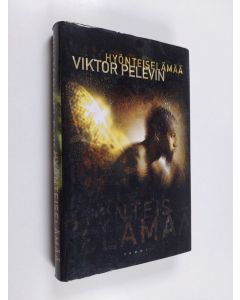 Kirjailijan Viktor Pelevin käytetty kirja Hyönteiselämää