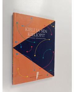 käytetty kirja Kieli ja sen kieliopit : opetuksen suuntaviivoja