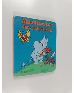 käytetty kirja Muumipeikon oma katselukirja