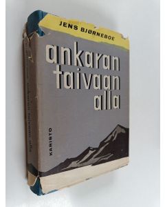 Kirjailijan Jens Björneboe käytetty kirja Ankaran taivaan alla