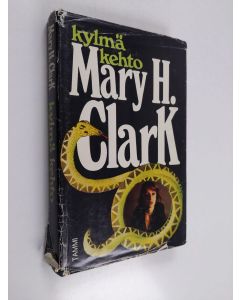 Kirjailijan Mary Higgins Clark käytetty kirja Kylmä kehto