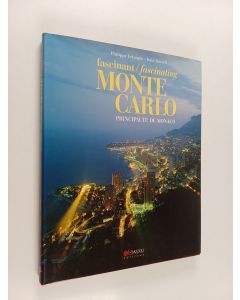 Kirjailijan Philippe Erlanger käytetty kirja Fascinant / Fascinating Monte Carlo