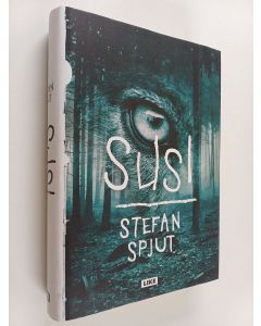 Kirjailijan Stefan Spjut käytetty kirja Susi