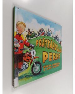 Kirjailijan Jens Ahlbom & Håkan Jaensson käytetty kirja Prätkähullu perhe