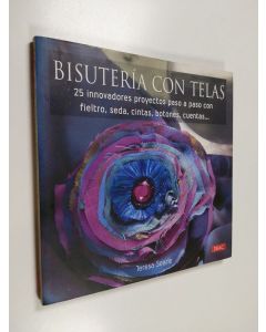 Kirjailijan Teresa Searle käytetty kirja Bisutería con telas