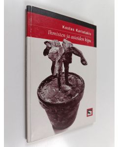 Kirjailijan Kostas Kariotakis käytetty kirja Ihmisten ja asioiden kipu