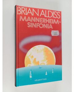 Kirjailijan Brian Aldiss käytetty kirja Mannerheim-sinfonia