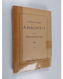 käytetty kirja Historiallinen arkisto 30