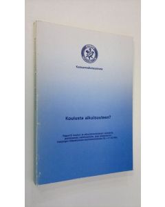 Tekijän Pentti Yrjölä  käytetty kirja Koulusta aikuisuuteen? : Raportti koulun ja aikuskasvatuksen suhdetta pohtineesta seminaarista, joka järjestettiin Helsingin Itäkeskuksen monitoimitalossa 16.-17.10.1986