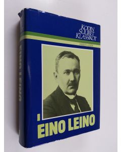 käytetty kirja Kodin suuret klassikot- Eino Leino 1