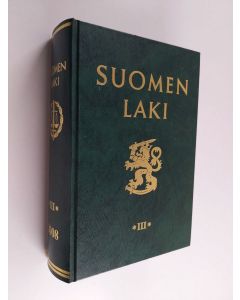 käytetty kirja Suomen laki 2008 osa 3