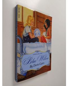 Kirjailijan Doris Gates käytetty kirja Blue Willow