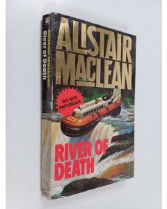 Kirjailijan Alistair MacLean käytetty kirja River of Death