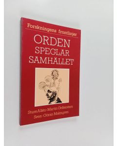 Kirjailijan Sture Allén käytetty kirja Orden speglar samhället