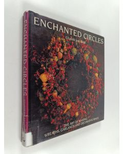 Kirjailijan Elizabeth Jane Lloyd käytetty kirja Enchanted circles