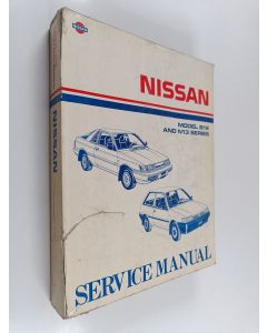 käytetty kirja Nissan model B12 and N13 series - Service manual