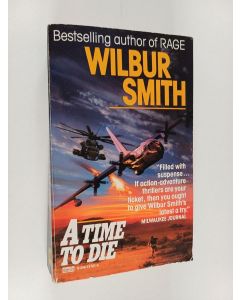 Kirjailijan Wilbur Smith käytetty kirja Time to Die