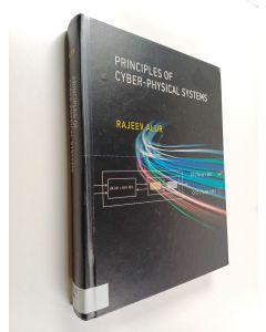 Kirjailijan Rajeev Alur käytetty kirja Principles of cyber-physical systems