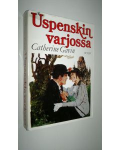 Kirjailijan Gatherine Gavin käytetty kirja Uspenskin varjossa
