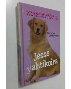 Kirjailijan Merja Jalo käytetty kirja Jesse vahtikoira