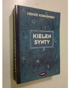 Kirjailijan Mikko Korhonen käytetty kirja Kielen synty