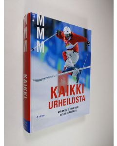 Kirjailijan Markku Siukonen käytetty kirja Kaikki urheilusta