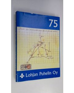 Kirjailijan Torsti Salonen käytetty kirja Lohjan puhelin oy 1912-1987