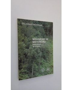Kirjailijan Mataifa käytetty kirja Misumeno ya mnyororo kwa misitu ya tropiki