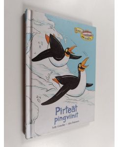 Kirjailijan Sally Grindley käytetty kirja Pirteät pingviinit