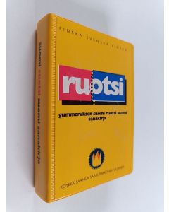 Kirjailijan Marianne Saanila käytetty kirja Gummeruksen suomi-ruotsi-suomi sanakirja = Gummerus små gula ordböcker : finska-svenska-finska