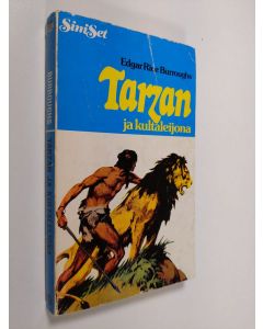 Kirjailijan Edgar Rice Burroughs käytetty kirja Tarzan ja kultaleijona