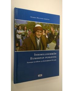 käytetty kirja Inhimillisemmän Euroopan puolesta : Euroopan turvallisuus- ja yhteistyöjärjestö 30 vuotta