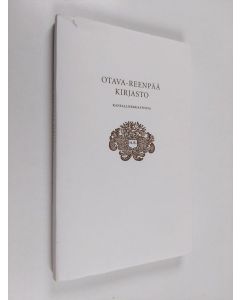Tekijän Anna Perälä  käytetty kirja Otava-Reenpää kirjasto Kansalliskirjastossa