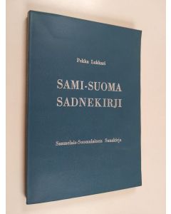 Kirjailijan Pekka Lukkari käytetty kirja Sami-suoma sadnekirji