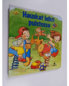 Kirjailijan Christiane Kobilke & Helena Joensuu ym. käytetty kirja Hauskat leikit puistossa