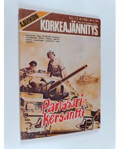 käytetty kirja Aavikon Korkeajännitys 12/1981 : Panssarikersantti