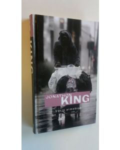 Kirjailijan Jonathon King käytetty kirja Varjo pimeässä (ERINOMAINEN)