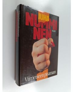 Kirjailijan Juha Numminen käytetty kirja Viimeiseen pisaraan : jännitysromaani