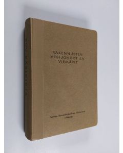 käytetty kirja Rakennusten vesijohdot ja viemärit