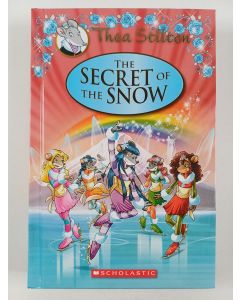 Kirjailijan Thea Stilton uusi kirja Thea Stilton: The Secret of the Snow