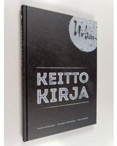 Kirjailijan Anssi Kantelinen käytetty kirja Keittokirja