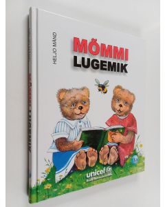 Kirjailijan Heljo Mänd käytetty kirja Mõmmi lugemik