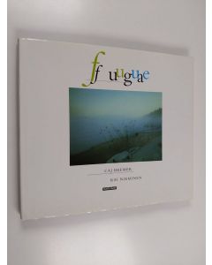 Kirjailijan Kai Nieminen & Caj Bremer käytetty kirja Fuuga = Fuga = Fugue