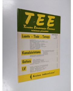 käytetty teos Tee 1972 : 2 : terveiden elämäntapojen edistämistoiminnan yhteislehti