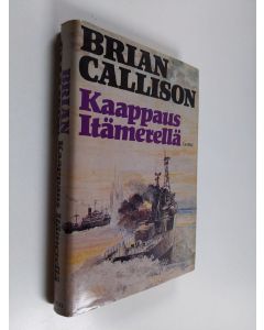 Kirjailijan Brian Callison käytetty kirja Kaappaus Itämerellä