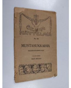 Kirjailijan Yrjö Heilala käytetty kirja Mustasukkaisia : yksinäytöksinen pila