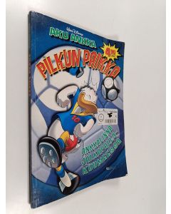 Kirjailijan Walt Disney käytetty kirja Pilkun paikka : Ankkalinna jalkapallokuumeessa