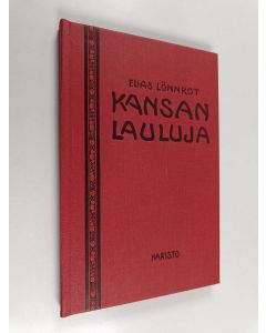 Tekijän Juho Ahava  käytetty kirja Kansanlauluja