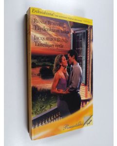 Kirjailijan Jacqueline Baird & Renee Roszel käytetty kirja Täydenkuun taika ; Taiteilijan tytär