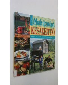 Kirjailijan Timo Nykyri käytetty kirja Makupalat : kesäkeittiö